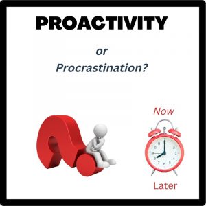 Proactivity